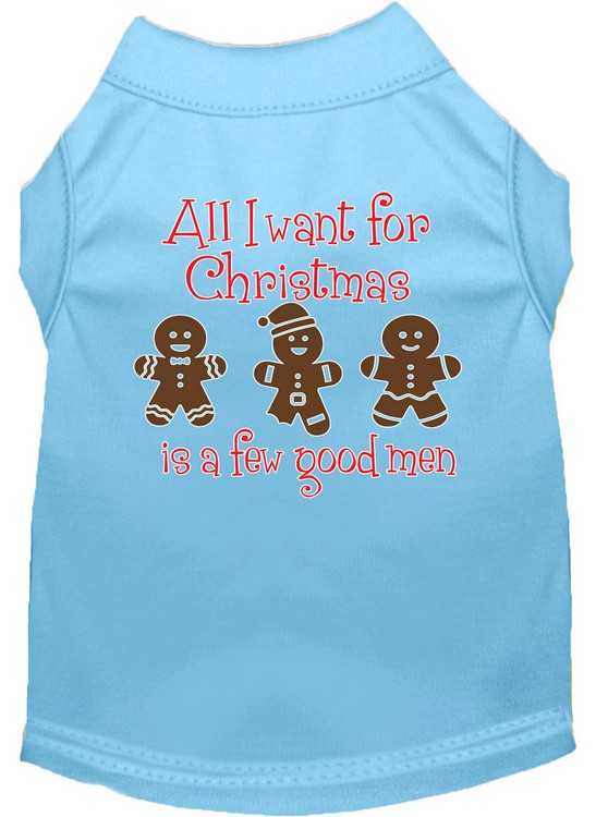 All I want is a Few Good Men Screen Print Dog Shirt Baby Blue Lg